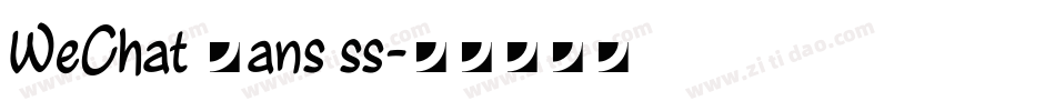 WeChat Sans ss字体转换